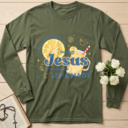 Life Gave Me Some Lemons But My Jesus He Be Makin' Lemonade 02