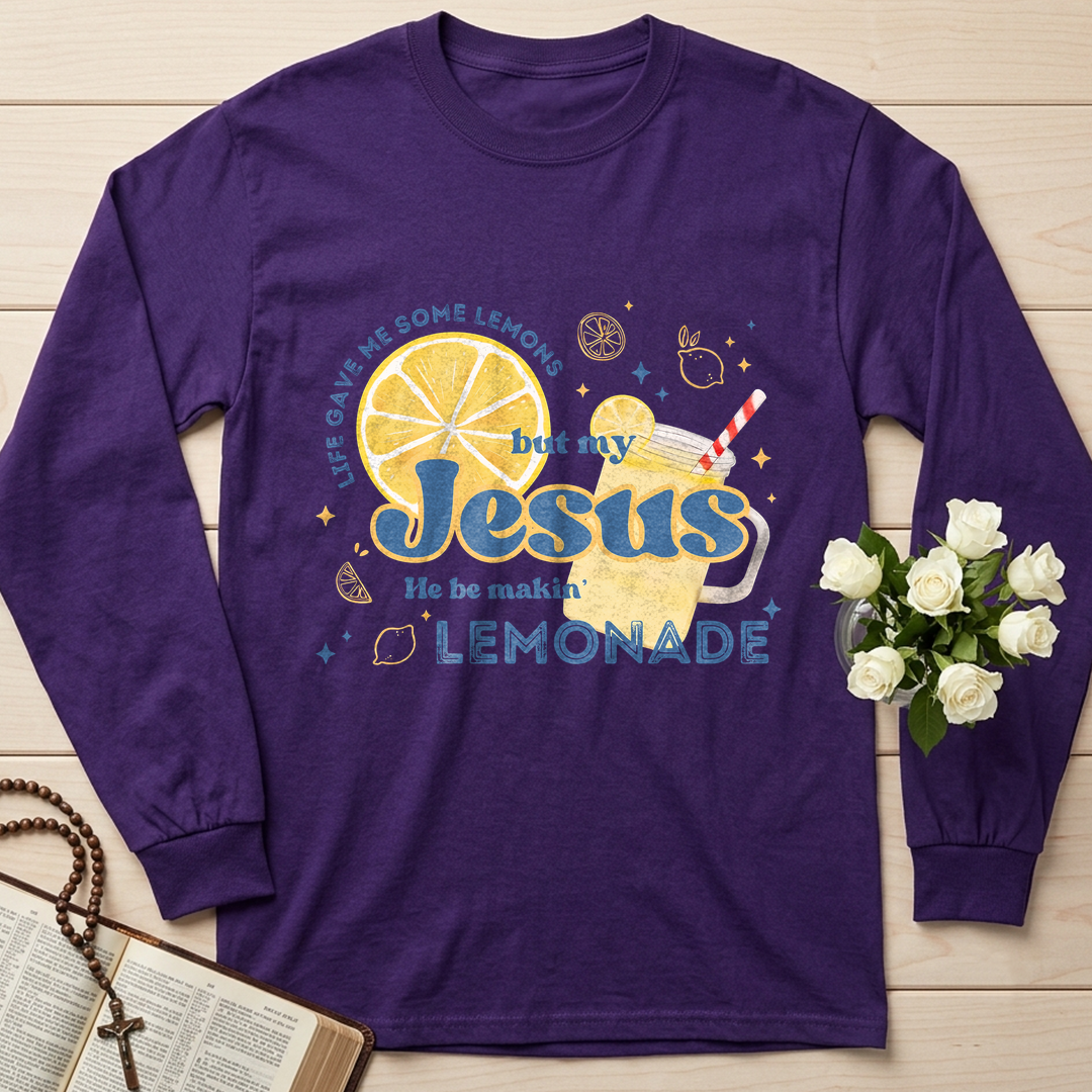 Life Gave Me Some Lemons But My Jesus He Be Makin' Lemonade 02