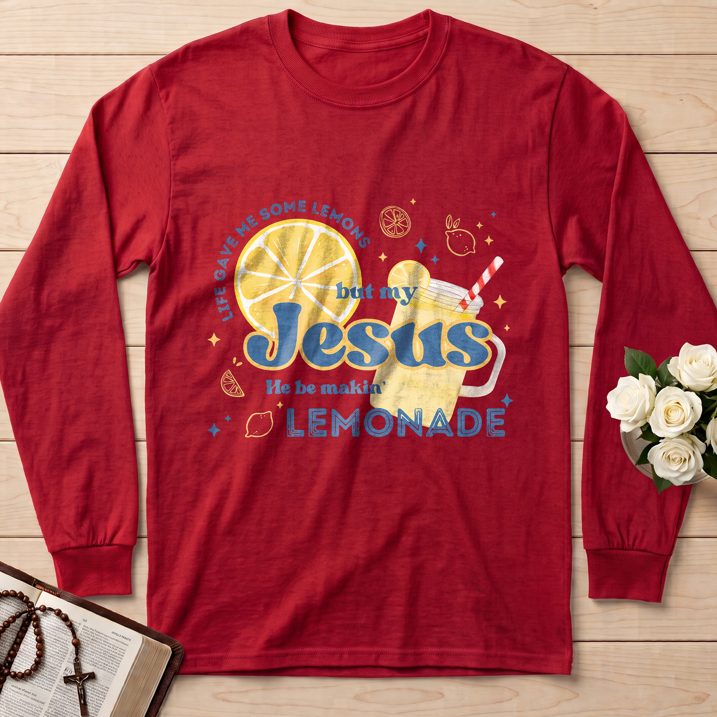 Life Gave Me Some Lemons But My Jesus He Be Makin' Lemonade 02