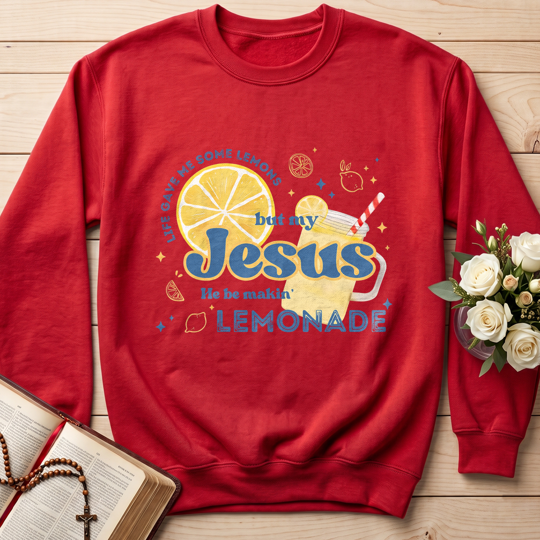 Life Gave Me Some Lemons But My Jesus He Be Makin' Lemonade 02