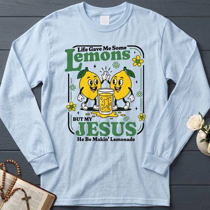 Life Gave Me Some Lemons But My Jesus He Be Makin' Lemonade 03