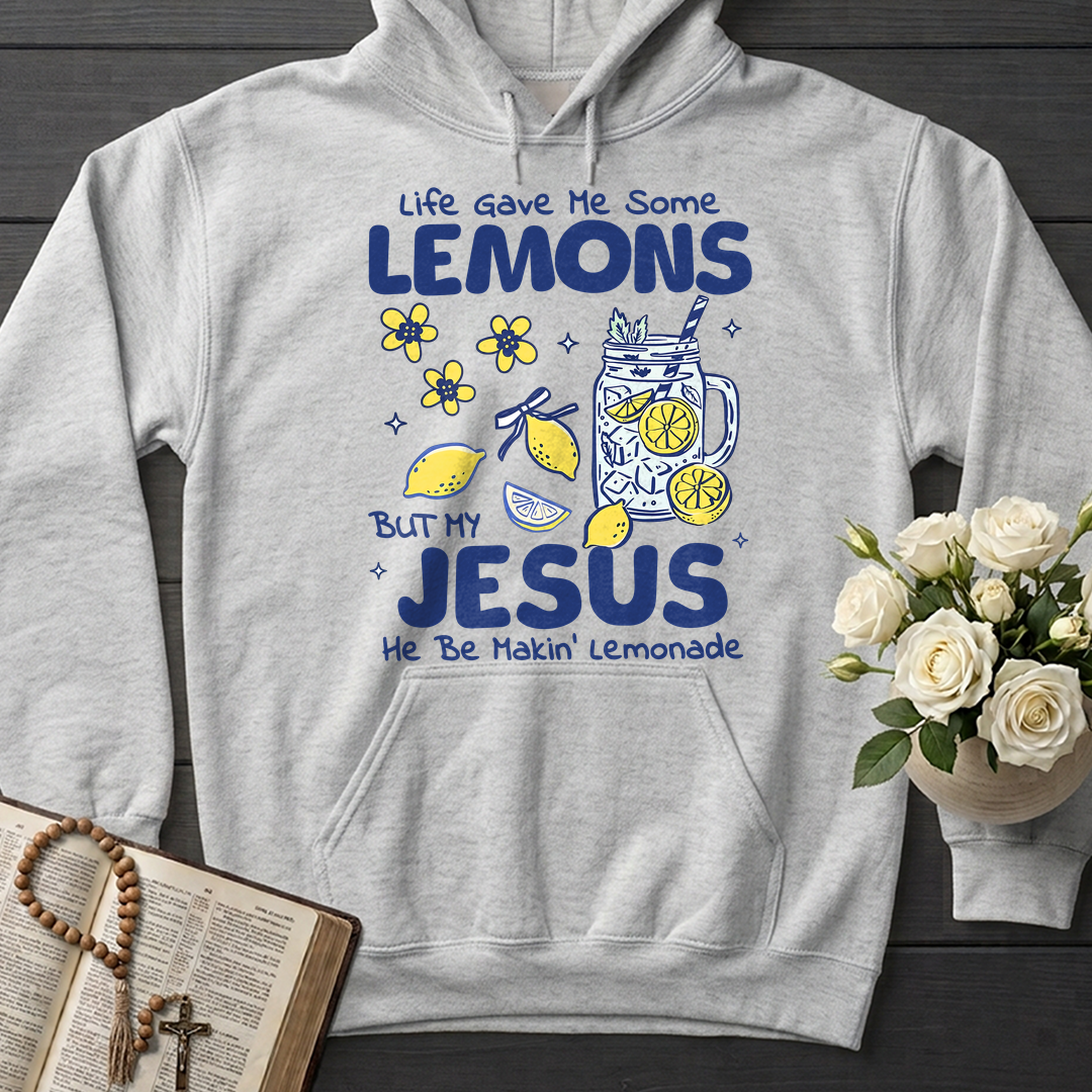 Life Gave Me Some Lemons But My Jesus He Be Makin' Lemonade 04