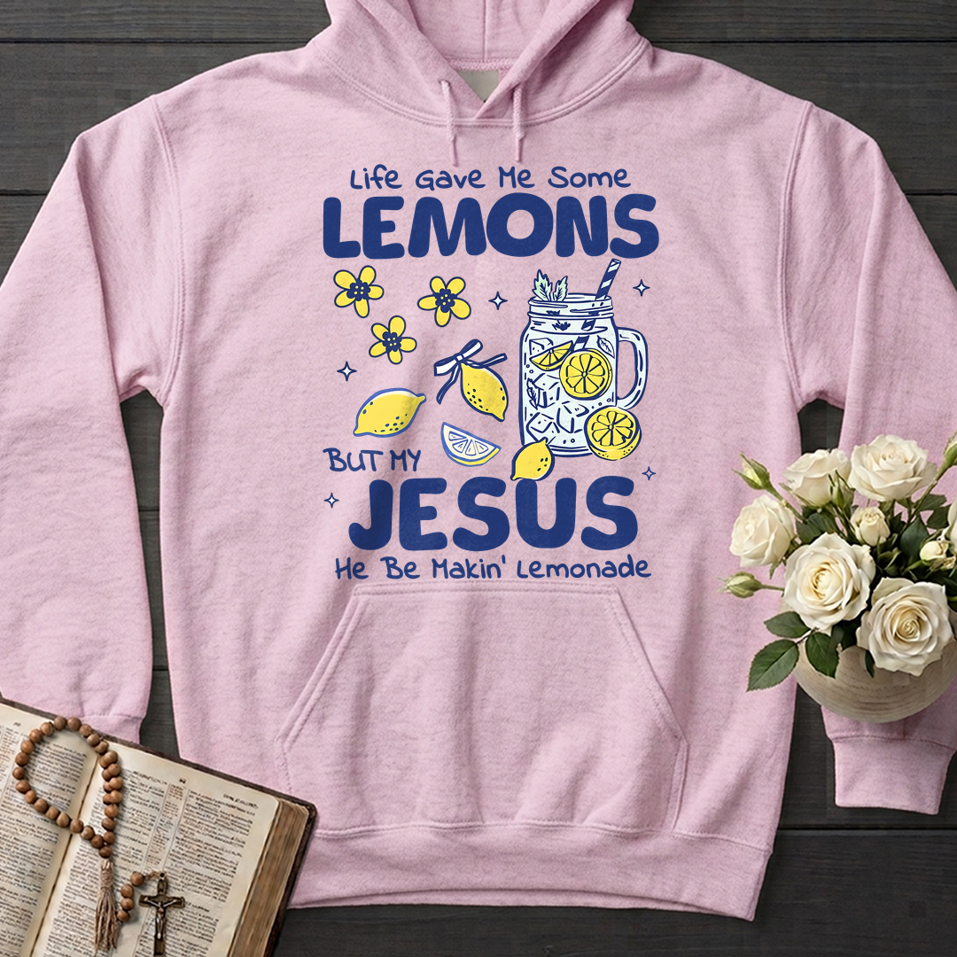 Life Gave Me Some Lemons But My Jesus He Be Makin' Lemonade 04
