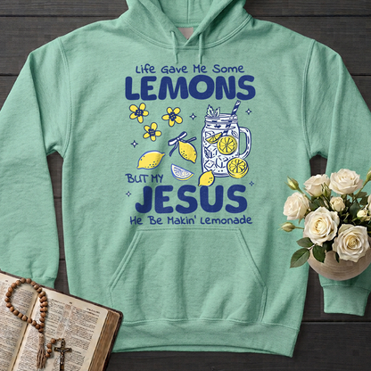 Life Gave Me Some Lemons But My Jesus He Be Makin' Lemonade 04
