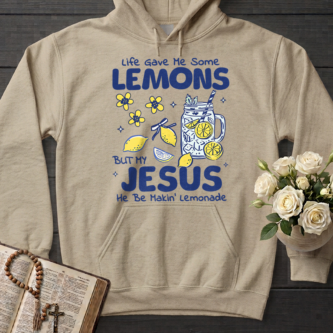 Life Gave Me Some Lemons But My Jesus He Be Makin' Lemonade 04
