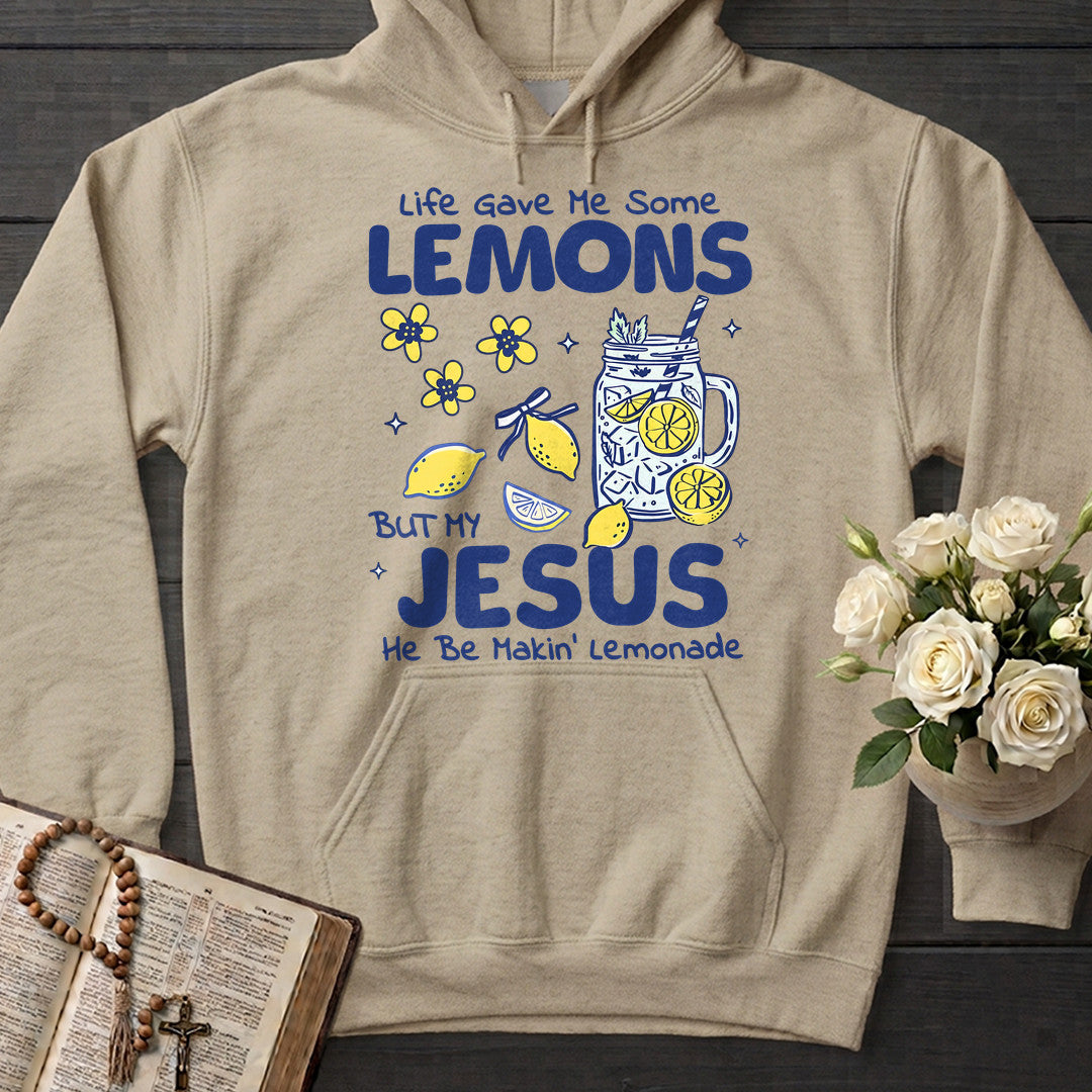 Life Gave Me Some Lemons But My Jesus He Be Makin' Lemonade 04