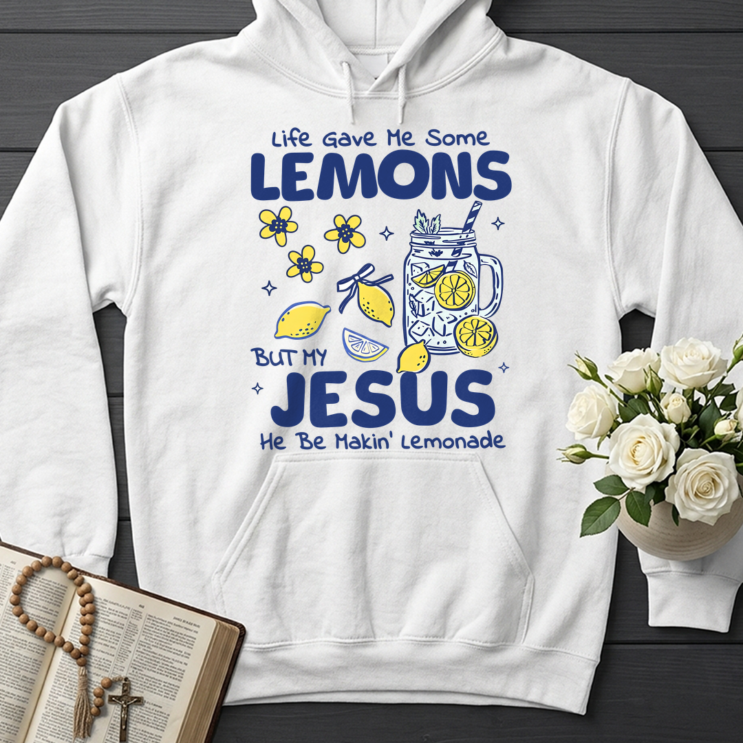Life Gave Me Some Lemons But My Jesus He Be Makin' Lemonade 04