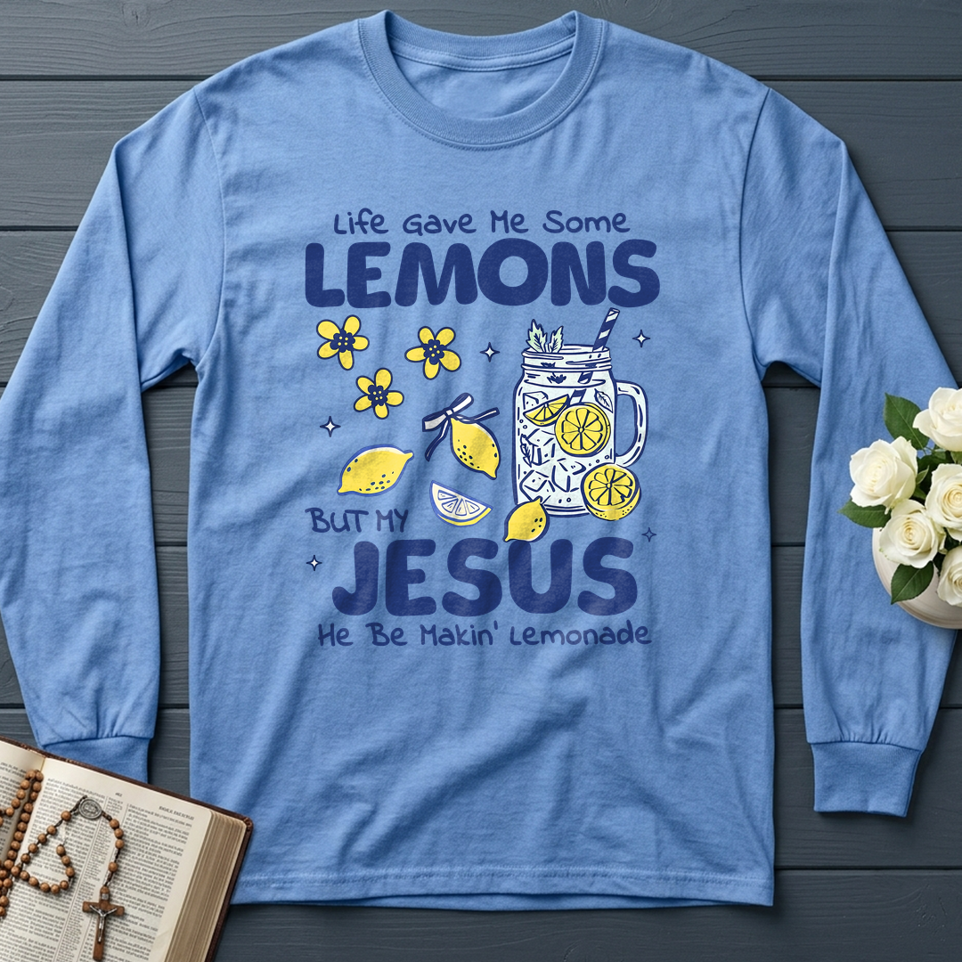 Life Gave Me Some Lemons But My Jesus He Be Makin' Lemonade 04