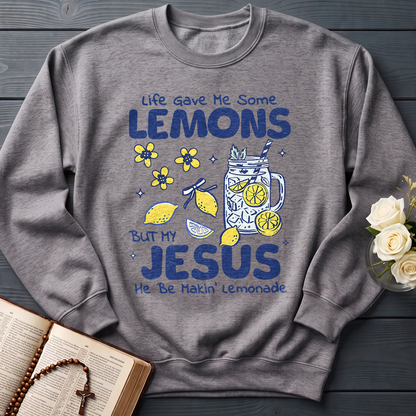 Life Gave Me Some Lemons But My Jesus He Be Makin' Lemonade 04