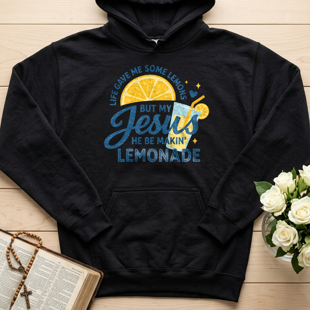 Life Gave Me Some Lemons But My Jesus He Be Makin' Lemonade 05