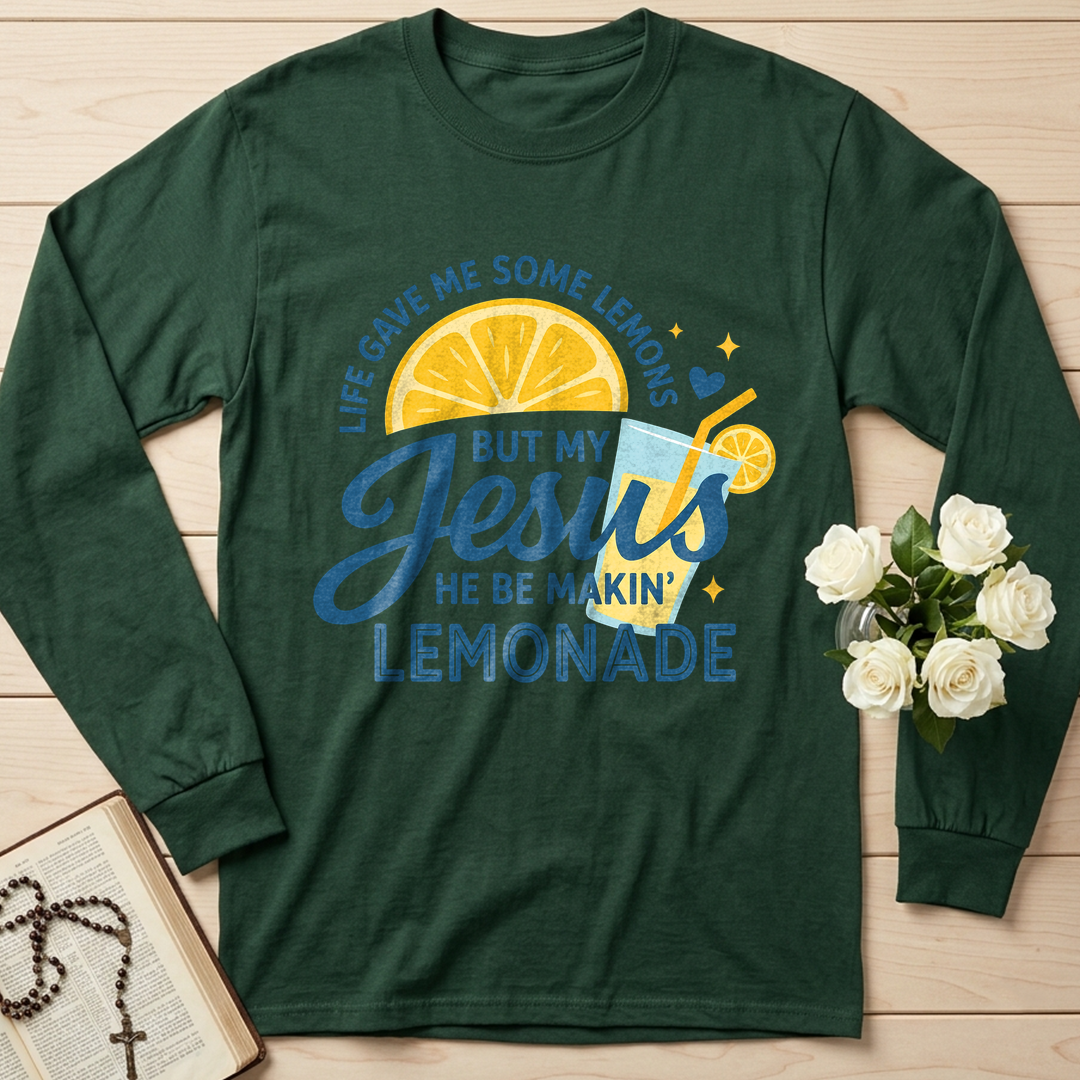 Life Gave Me Some Lemons But My Jesus He Be Makin' Lemonade 05