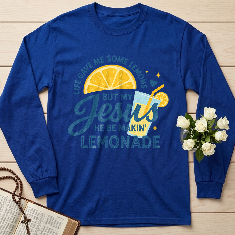Life Gave Me Some Lemons But My Jesus He Be Makin' Lemonade 05