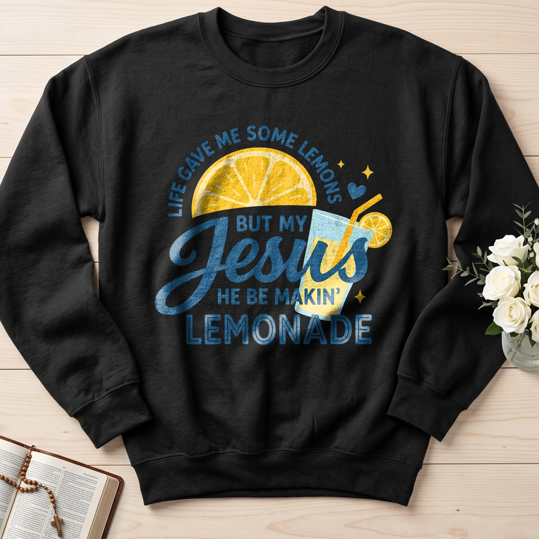 Life Gave Me Some Lemons But My Jesus He Be Makin' Lemonade 05