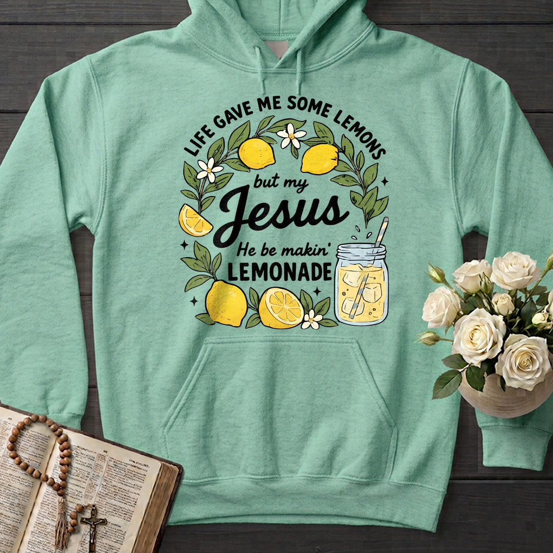 Life Gave Me Some Lemons But My Jesus He Be Makin' Lemonade 08