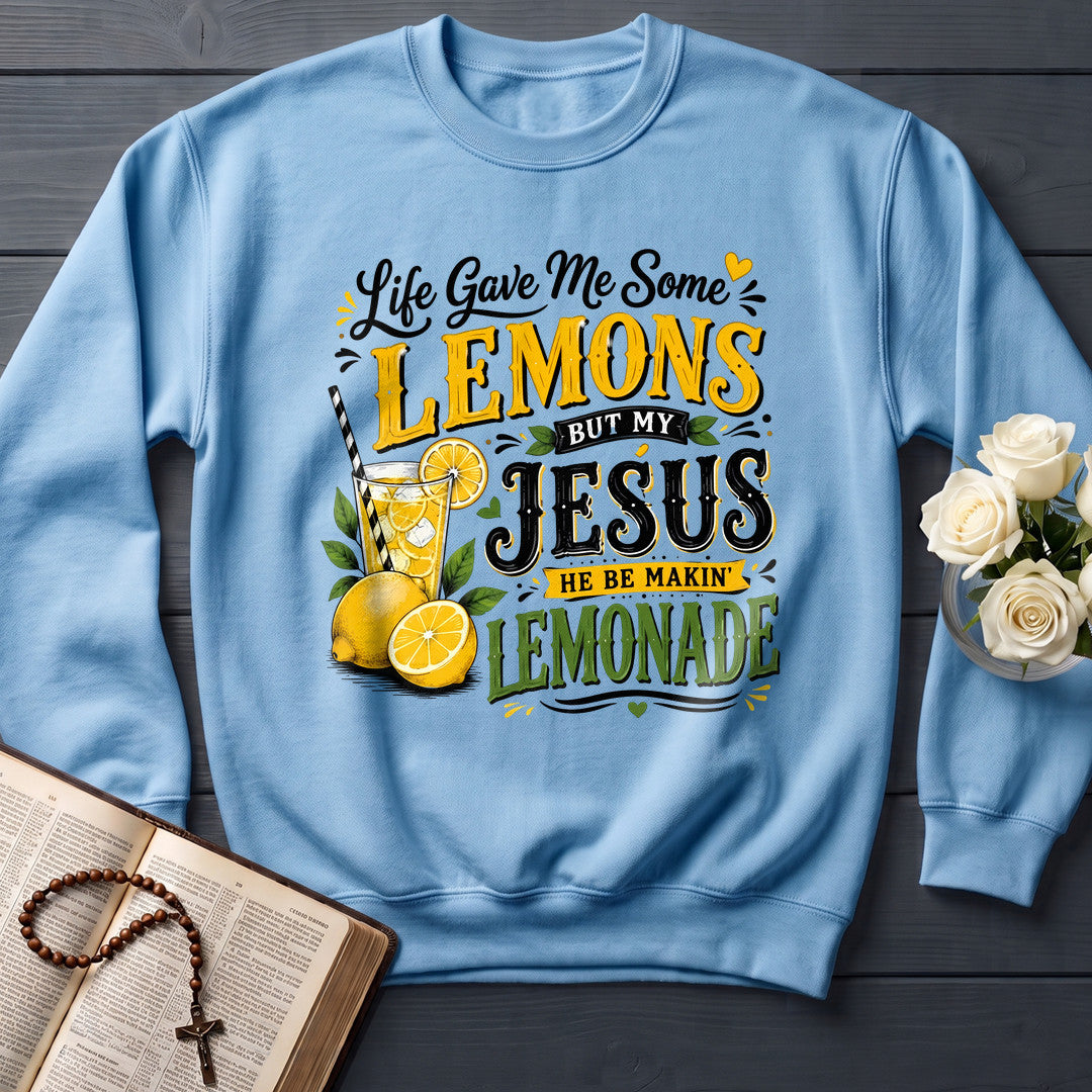 Life Gave Me Some Lemons But My Jesus He Be Makin' Lemonade 09