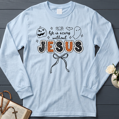 Life Is Scary Without Jesus 07