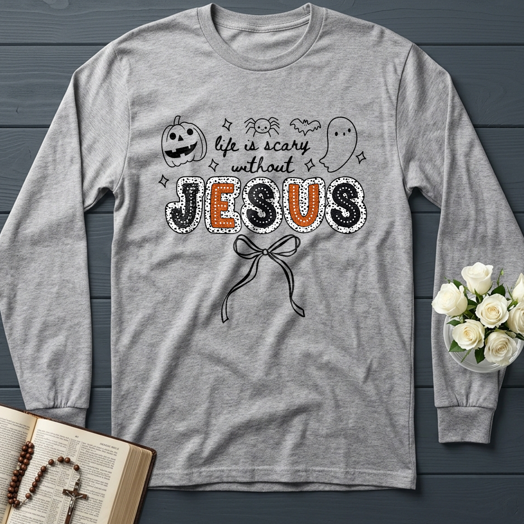 Life Is Scary Without Jesus 07