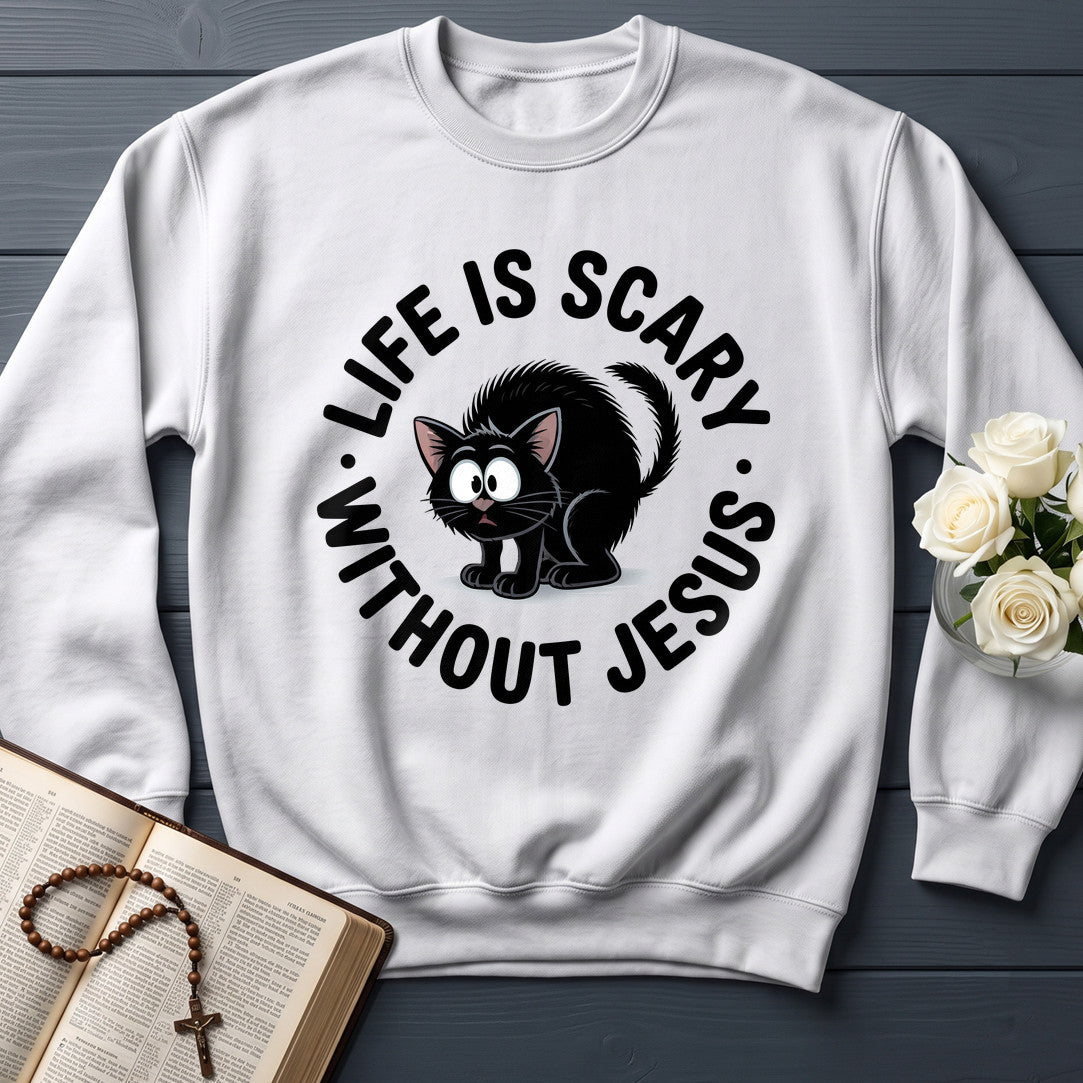 Life Is Scary Without Jesus 08