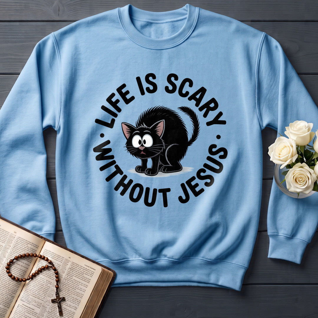 Life Is Scary Without Jesus 08