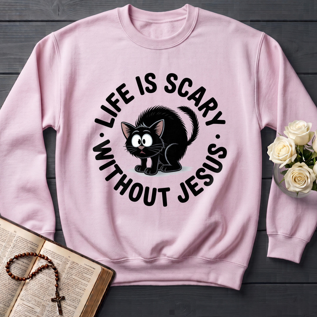 Life Is Scary Without Jesus 08