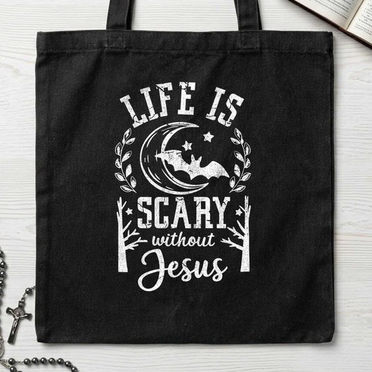 Life Is Scary Without Jesus 10