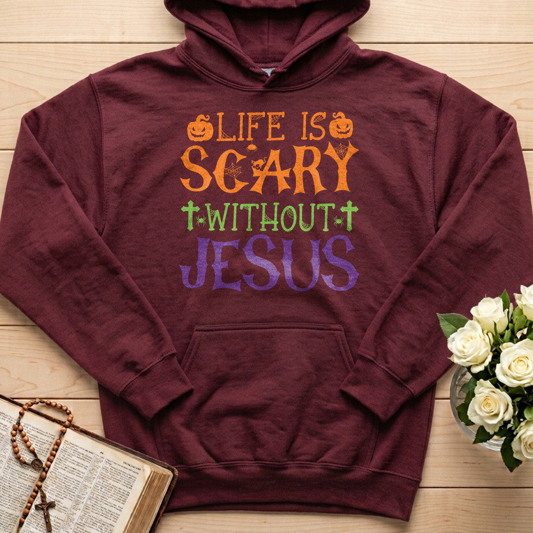 Life Is Scary Without Jesus 11