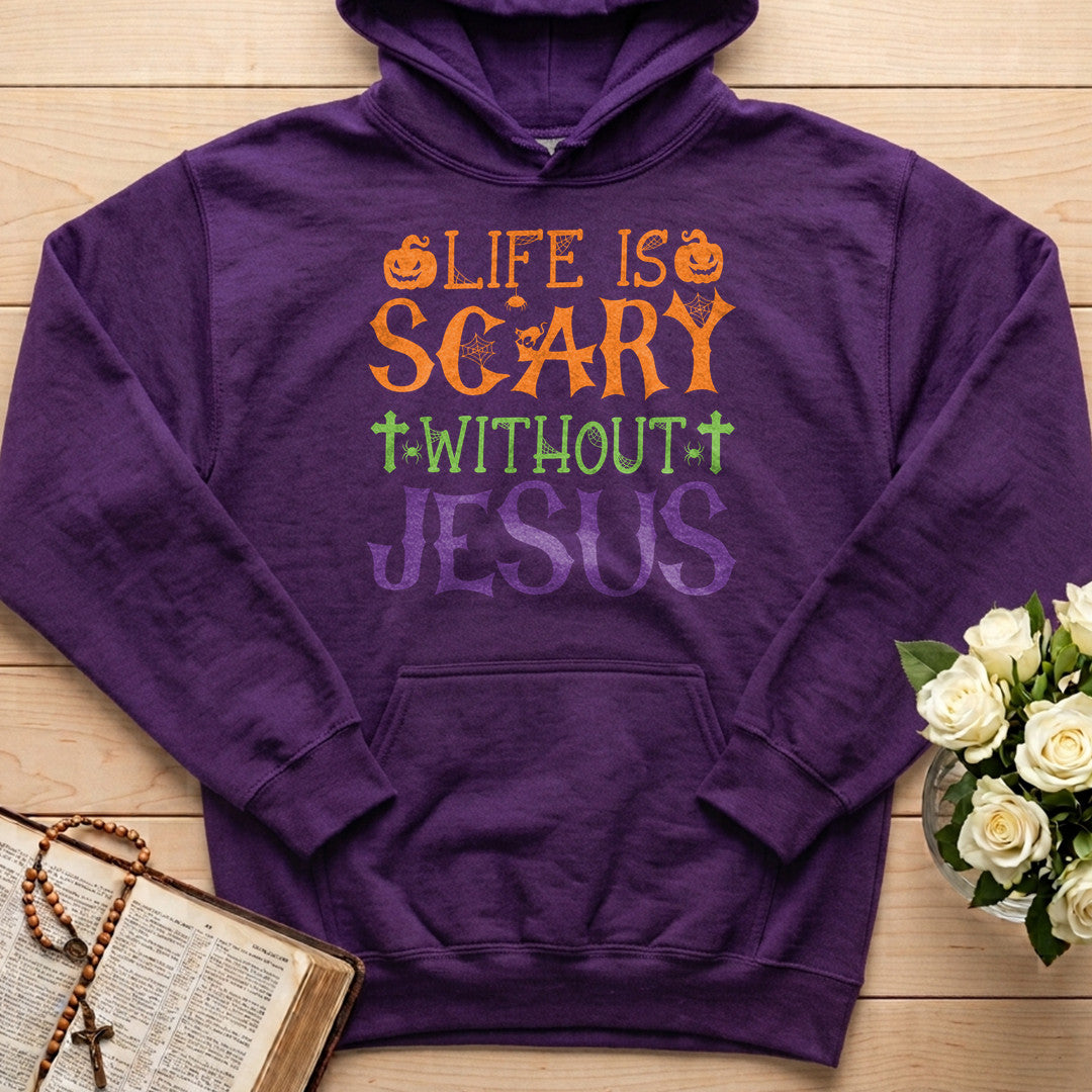 Life Is Scary Without Jesus 11