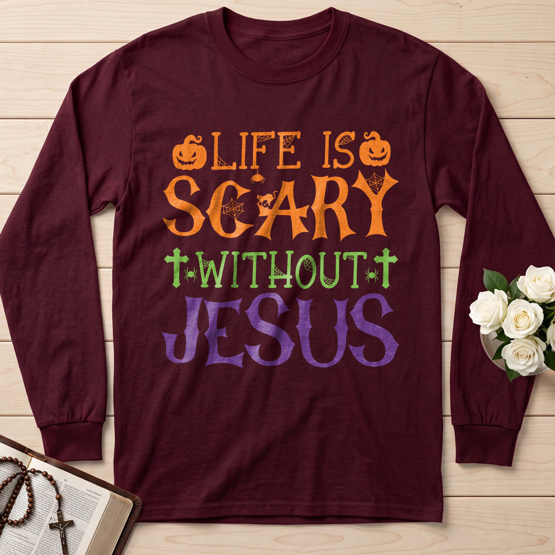 Life Is Scary Without Jesus 11