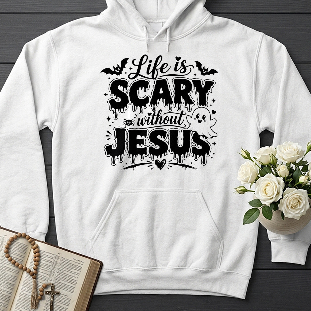 Life Is Scary Without Jesus 12