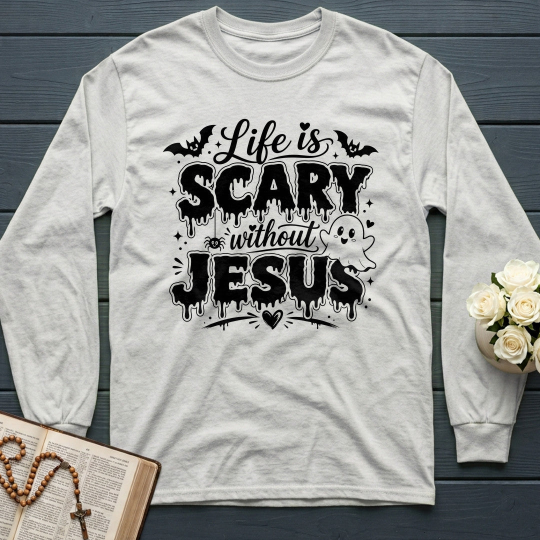 Life Is Scary Without Jesus 12