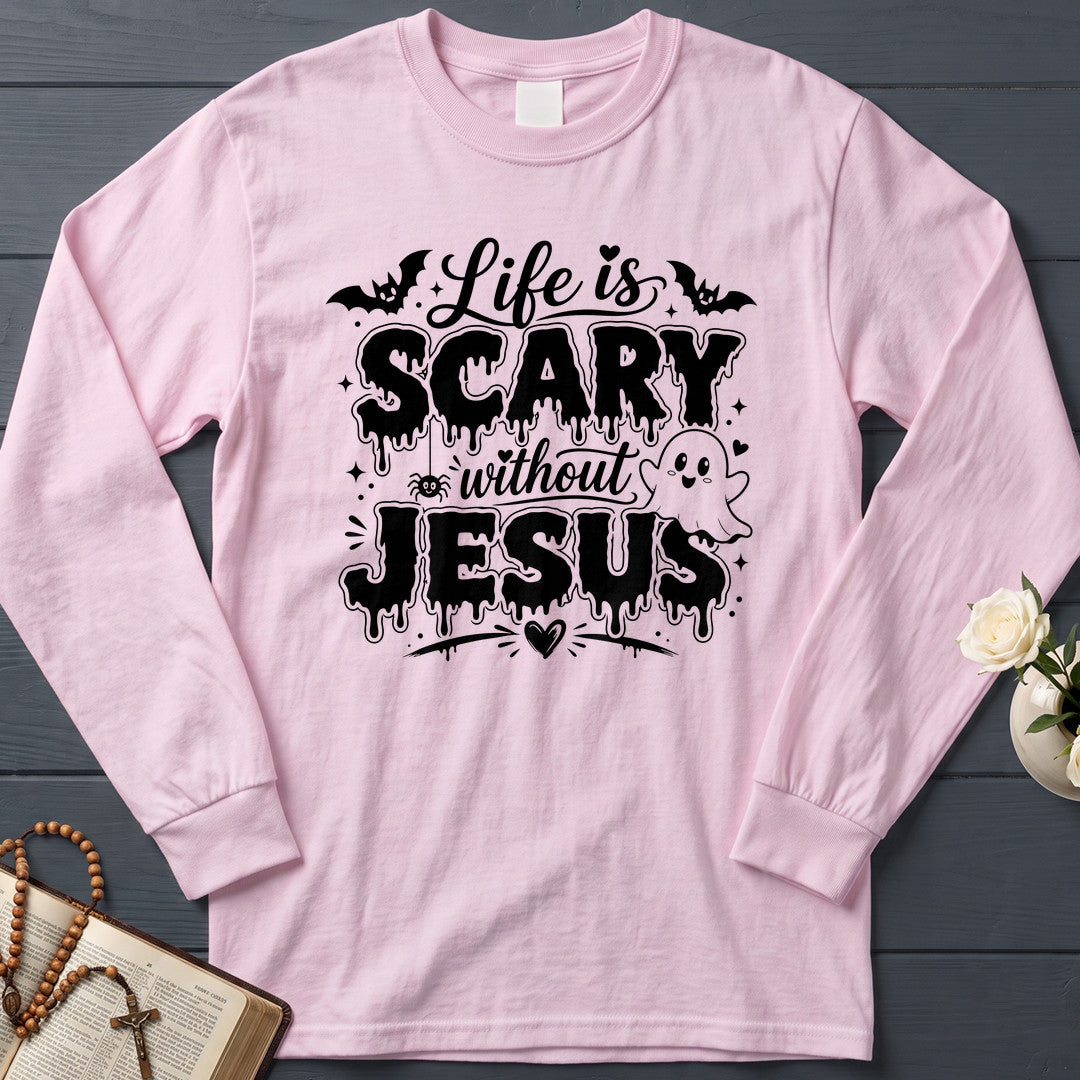 Life Is Scary Without Jesus 12