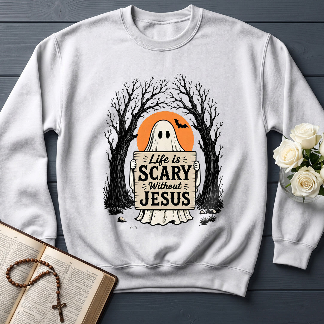 Life Is Scary Without Jesus 14
