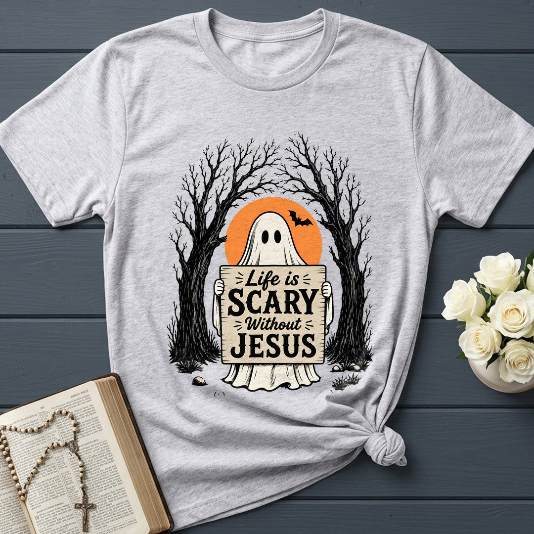 Life Is Scary Without Jesus 14