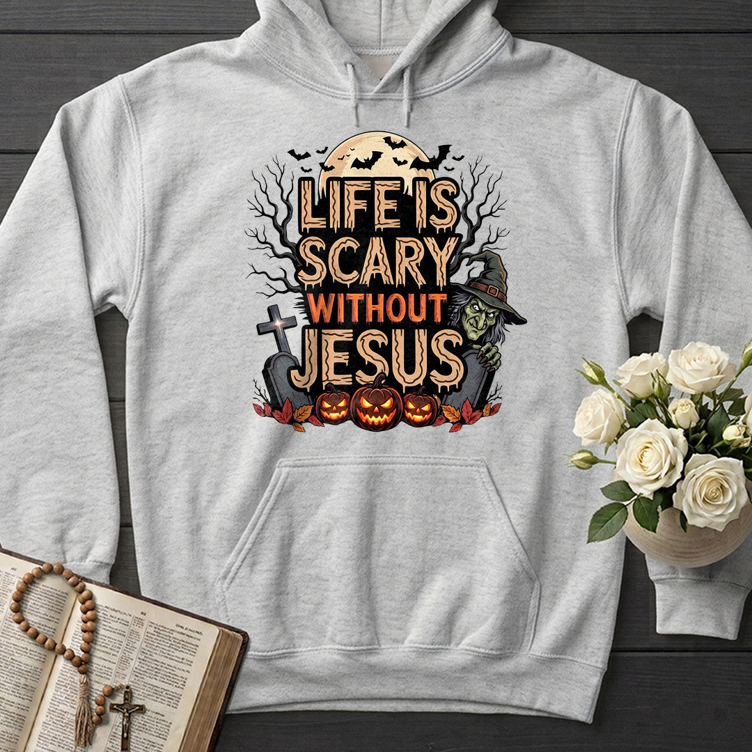 Life Is Scary Without Jesus 15