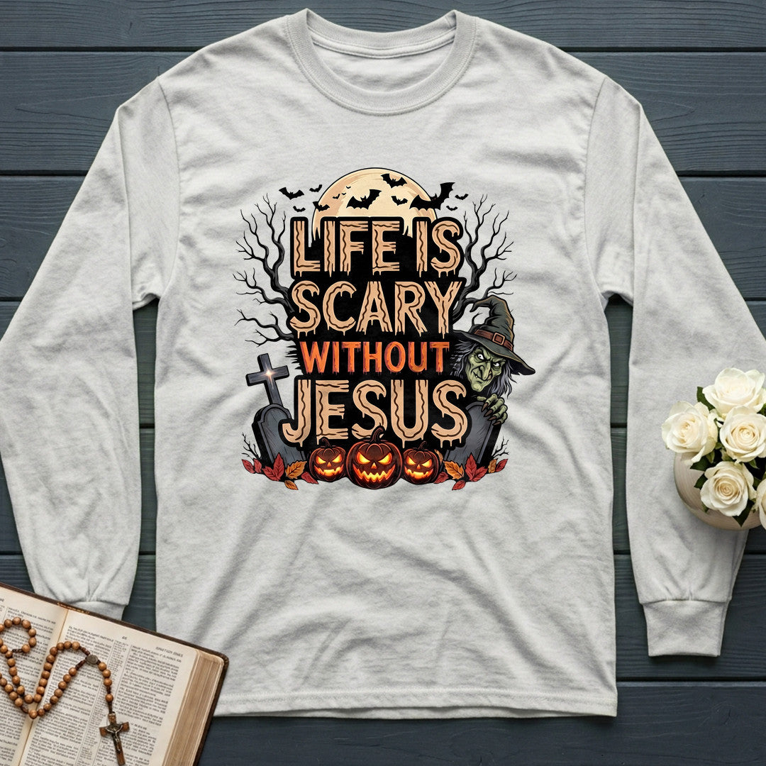 Life Is Scary Without Jesus 15