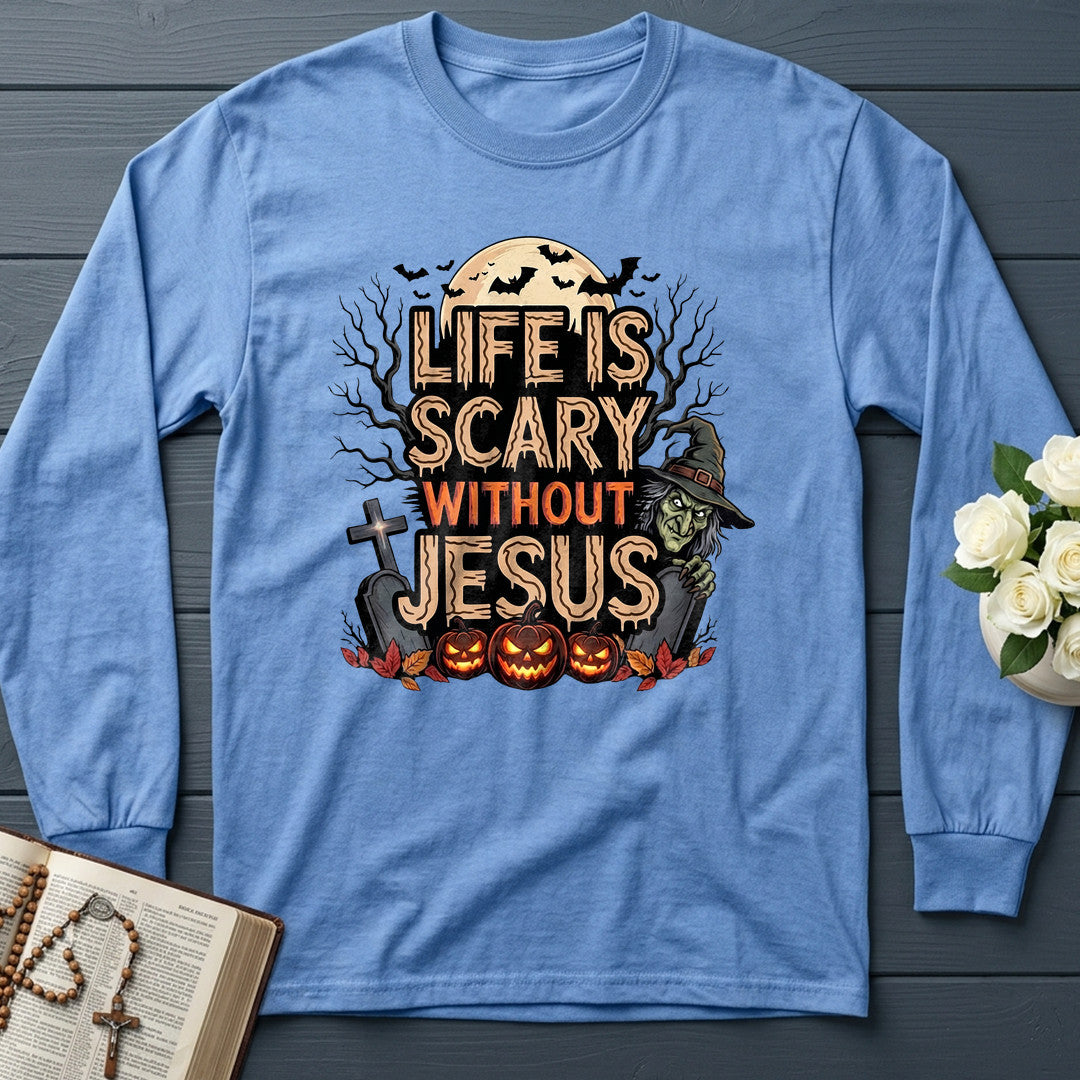 Life Is Scary Without Jesus 15