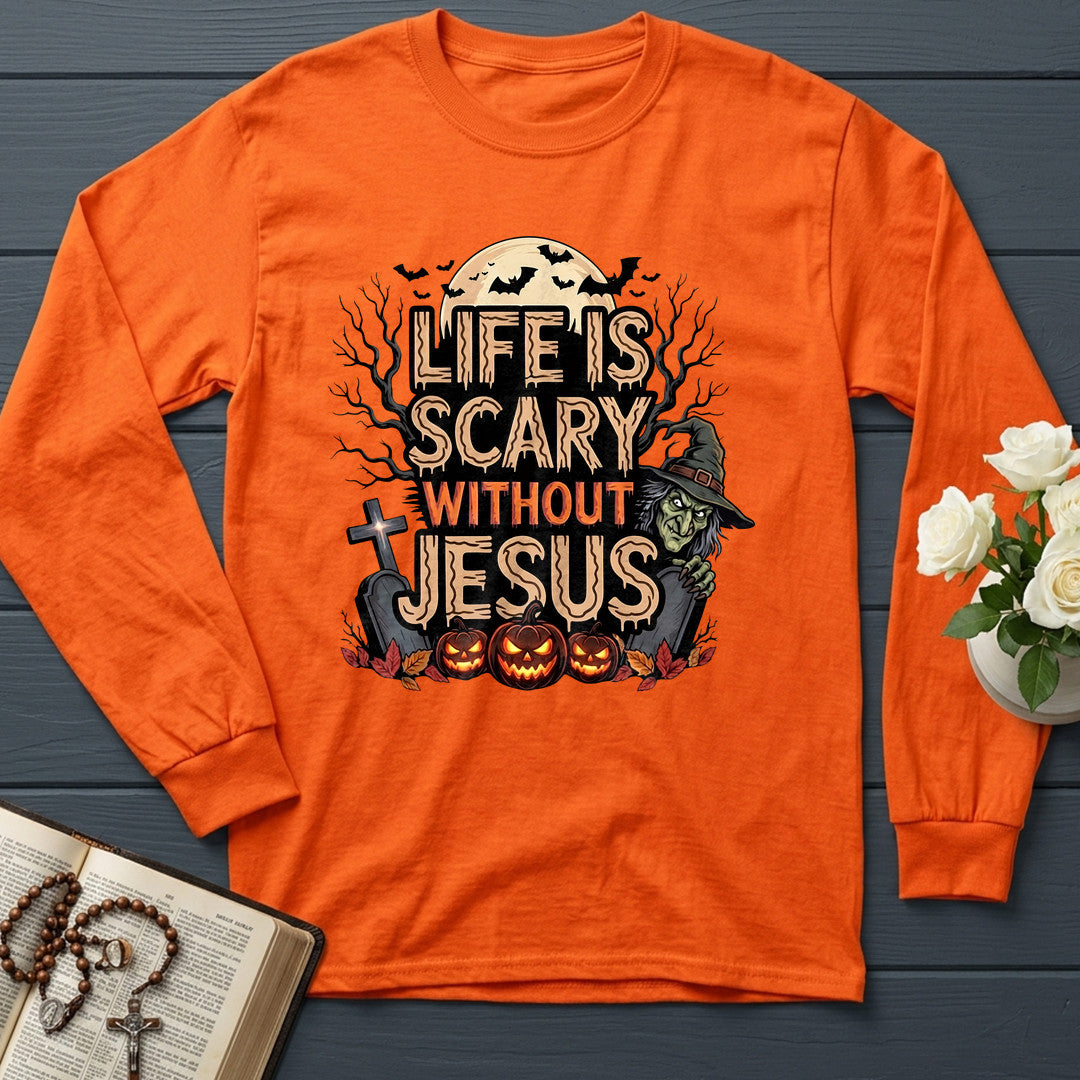 Life Is Scary Without Jesus 15