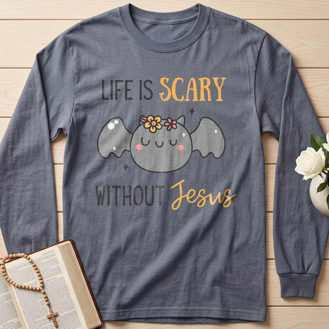 Life Is Scary Without Jesus 16