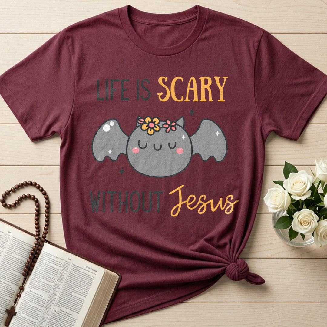 Life Is Scary Without Jesus 16