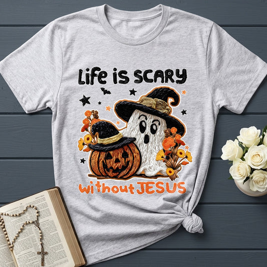Life Is Scary Without Jesus 17