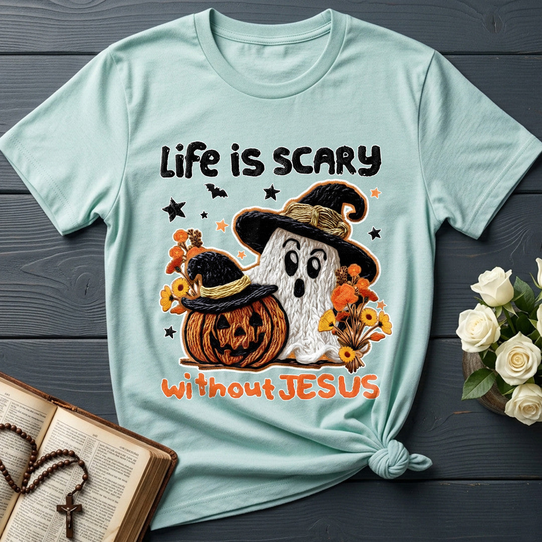 Life Is Scary Without Jesus 17