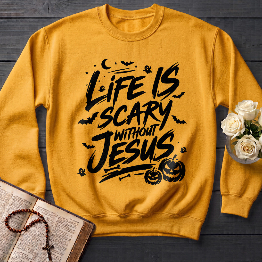Life Is Scary Without Jesus 18