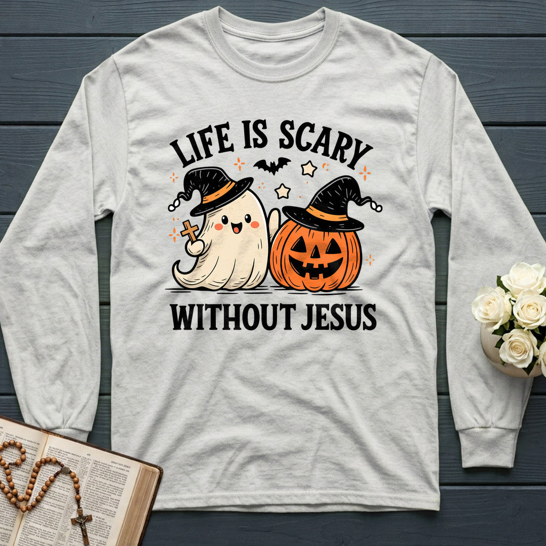 Life Is Scary Without Jesus 19