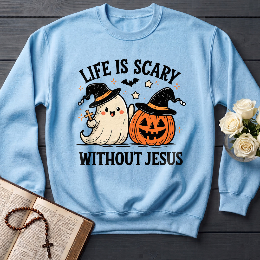 Life Is Scary Without Jesus 19