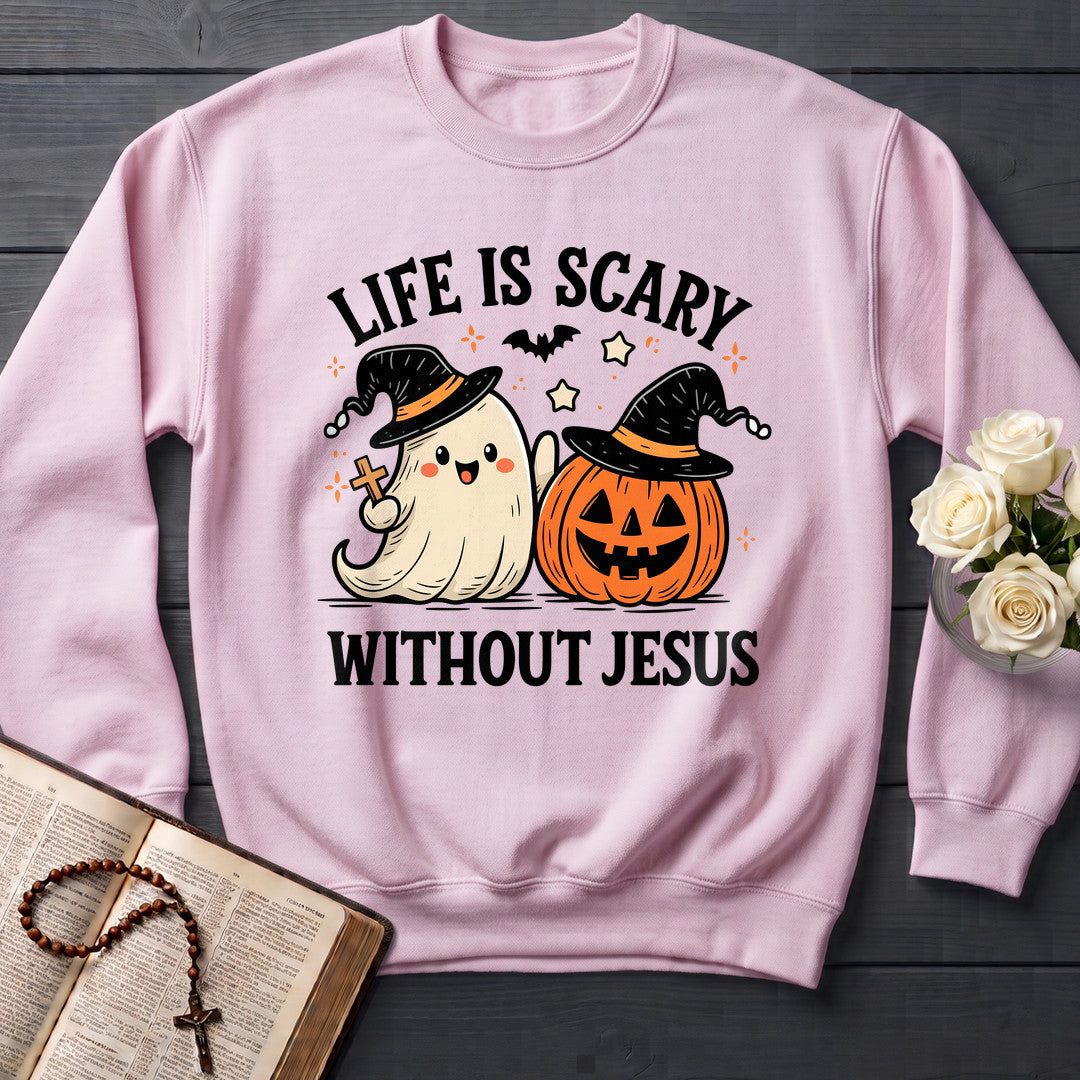 Life Is Scary Without Jesus 19