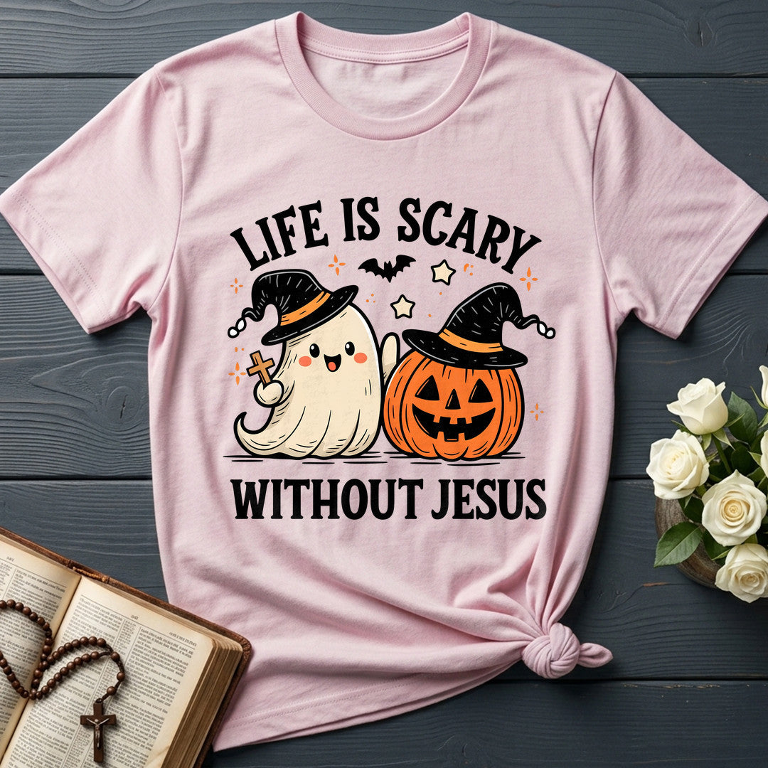 Life Is Scary Without Jesus 19