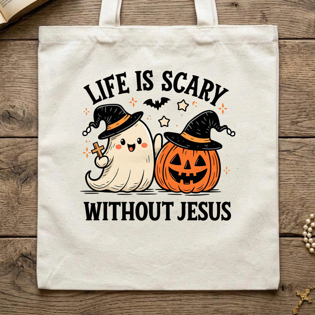 Life Is Scary Without Jesus 19