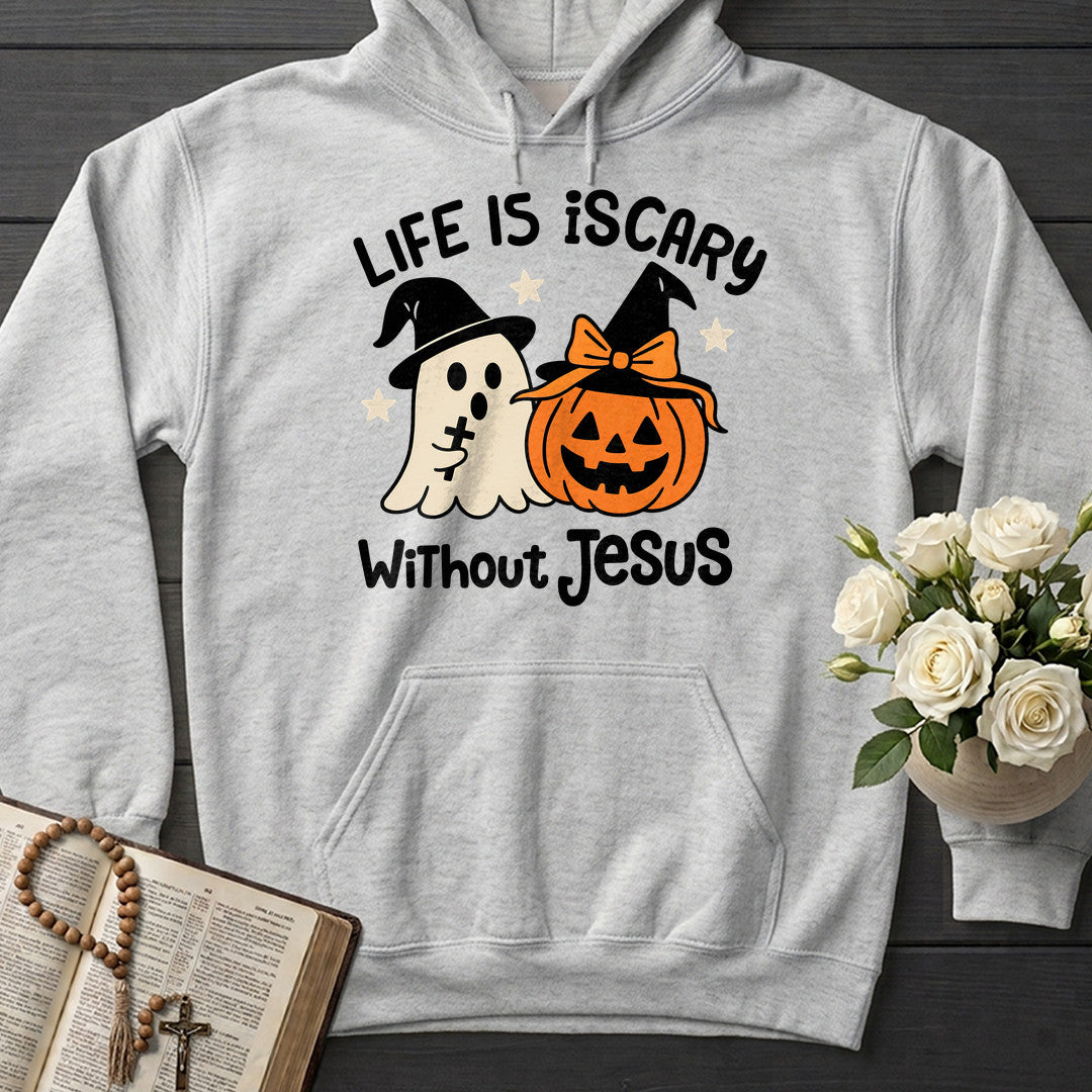 Life Is Scary Without Jesus 20