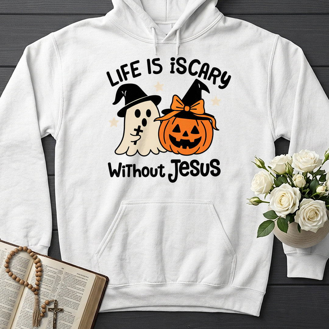 Life Is Scary Without Jesus 20
