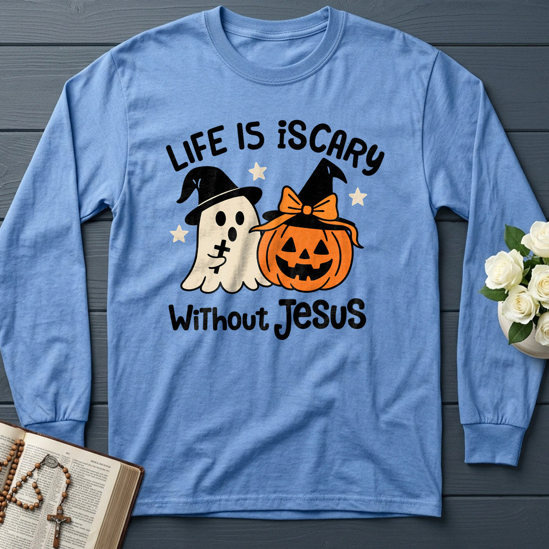 Life Is Scary Without Jesus 20